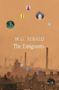 W.G.・ゼ―バルト『移民たち 四つの長い物語』（英訳）<br>The Emigrants