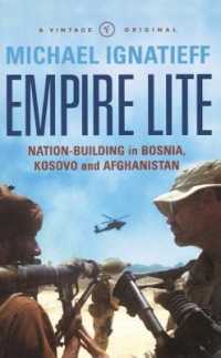 『軽い帝国－ボスニア、コソボ、アフガニスタンにおける国家建設』(原書)<br>Empire Lite : Nation-Building in Bosnia, Kosovo and Afghanistan