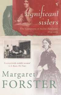 Significant Sisters : The Grassroots of Active Feminism, 1839-1939