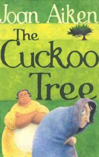 ジョーン・エイキン著『かっこうの木』（原書）<br>The Cuckoo Tree (The Wolves of Willoughby Chase Sequence)