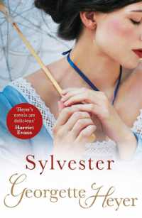 Sylvester : Gossip, scandal and an unforgettable Regency romance