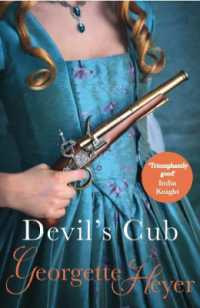 Devil's Cub : Gossip, scandal and an unforgettable Regency romance