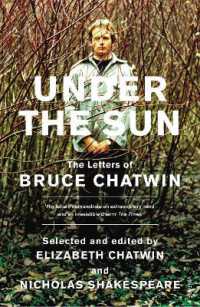 Under the Sun : The Letters of Bruce Chatwin