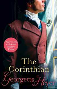 The Corinthian : Gossip, scandal and an unforgettable Regency romance