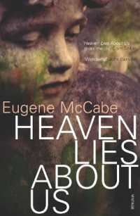 Heaven Lies about Us