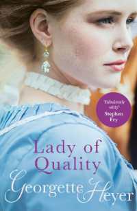 Lady of Quality : Gossip, scandal and an unforgettable Regency romance