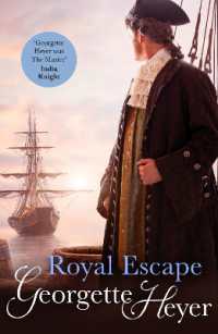 Royal Escape : Gossip, scandal and an unforgettable historical adventure