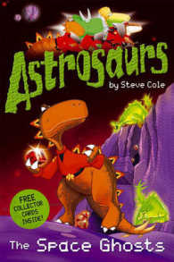 The Space Ghosts (Astrosaurs) 〈6〉