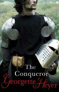 The Conqueror : Gossip, scandal and an unforgettable historical adventure