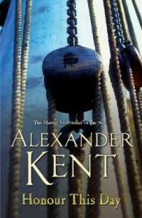 Honour This Day : (The Richard Bolitho adventures: 19): lose yourself in this rip-roaring naval yarn from the master storyteller of the sea (Richard Bolitho)