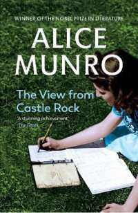 アリス・マンロ－『林檎の木の下で 』（原書）<br>The View from Castle Rock