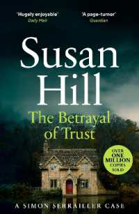 The Betrayal of Trust : Discover book 6 in the bestselling Simon Serrailler series (Simon Serrailler)