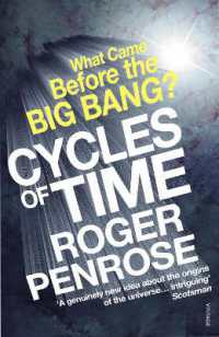 ロジャー・ペンローズ『宇宙の始まりと終わりはなぜ同じなのか』（原書）<br>Cycles of Time : An Extraordinary New View of the Universe