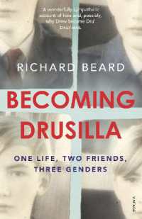 Becoming Drusilla : One Life, Two Friends, Three Genders