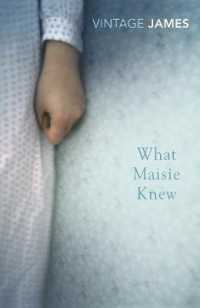 What Maisie Knew : and the Pupil -- Paperback / softback