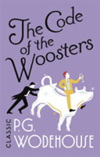 The Code of the Woosters: (Jeeves & Wooster) (Jeeves & Wooster)