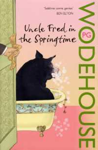 Uncle Fred in the Springtime : (Blandings Castle) (Blandings Castle)