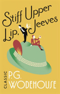 Stiff Upper Lip， Jeeves: (Jeeves & Wooster) (Jeeves & Wooster)