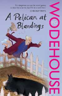 A Pelican at Blandings : (Blandings Castle) (Blandings Castle)