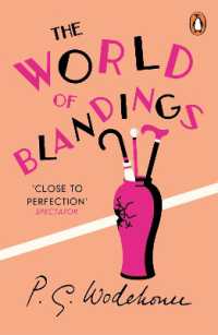 The World of Blandings : (Blandings Castle) (Blandings Castle)