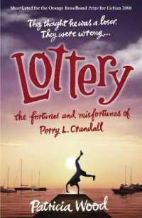 Lottery : The Fortunes and Misfortunes of Perry L. Crandall