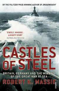 Castles of Steel : Britain, Germany and the Winning of the Great War at Sea