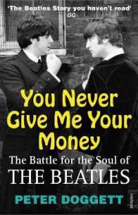 You Never Give Me Your Money : The Battle for the Soul of the Beatles