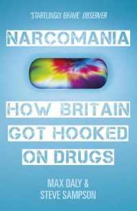 Narcomania : How Britain Got Hooked on Drugs
