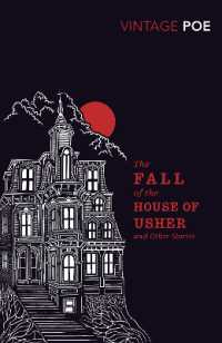 The Fall of the House of Usher and Other Stories