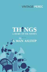 Things: a Story of the Sixties with a Man Asleep