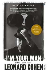 I'm Your Man : The Life of Leonard Cohen