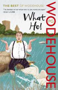 What Ho! : The Best of Wodehouse