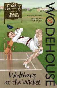 Wodehouse at the Wicket : A Cricketing Anthology