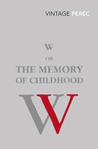 W Or the Memory of Childhood