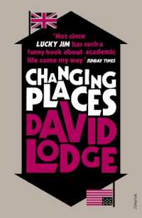 デ－ヴィド・ロッジ『交換教授　二つのキャンパスの物語』（原書）<br>Changing Places