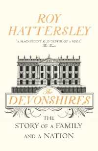 The Devonshires : The Story of a Family and a Nation