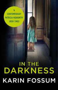 In the Darkness : An Inspector Sejer Novel (Inspector Sejer)