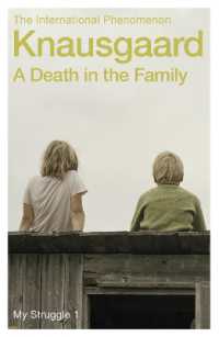 『わが闘争　父の死』（早川書房）（原書）<br>A Death in the Family : My Struggle Book 1 (My Struggle)