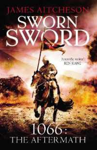 Sworn Sword (The Conquest) / Aitcheson, James - 紀伊國屋書店ウェブ