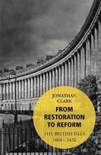 From Restoration to Reform : The British Isles 1660-1832