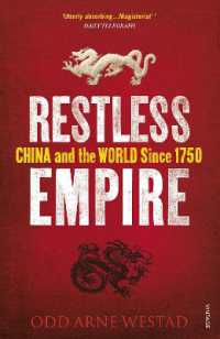 Restless Empire : China and the World since 1750