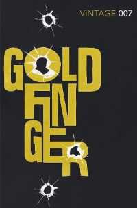 Goldfinger : Read the seventh gripping unforgettable James Bond novel (James Bond 007)