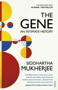 シッダールタ・ムカジー『遺伝子　親密なる人類史　上・下』（原書）<br>The Gene : An Intimate History