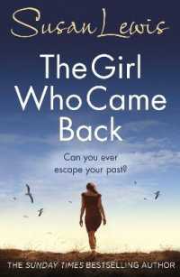The Girl Who Came Back : The captivating, gripping emotional family drama from the Sunday Times bestselling author (The Detective Andee Lawrence Series)