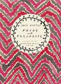 Pride and Prejudice (Vintage Classics Austen Series) (Vintage Classics Austen Series)