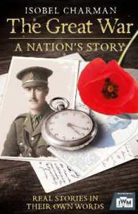 The Great War : A Nation's Story