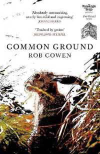 Common Ground : One of Britain's Favourite Nature Books as featured on BBC's Winterwatch