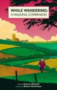 While Wandering : Words on Walking