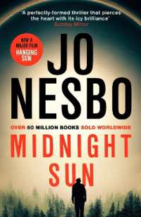 Midnight Sun : Discover the novel that inspired addictive new film the Hanging Sun