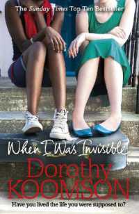 When I Was Invisible : A powerful novel about missed opportunities from the bestselling author of the Ice Cream Girls